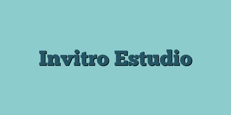Invitro Estudio