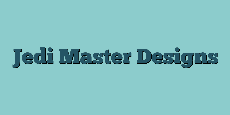 Jedi Master Designs