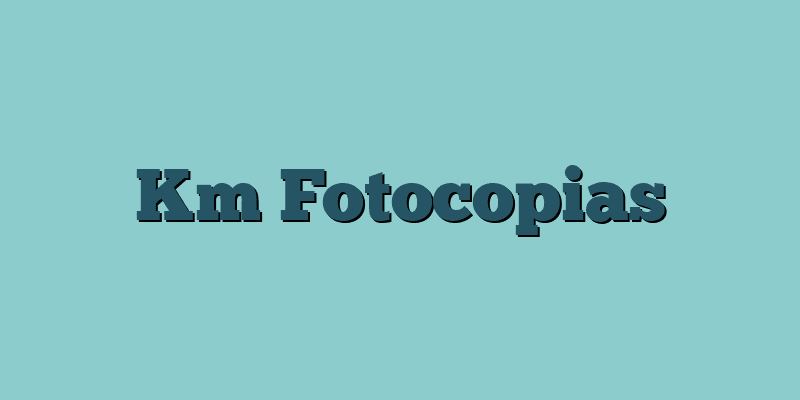 Km Fotocopias