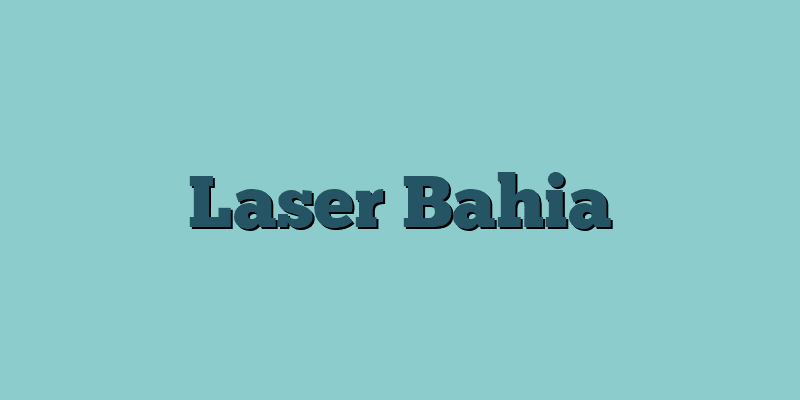 Laser Bahia