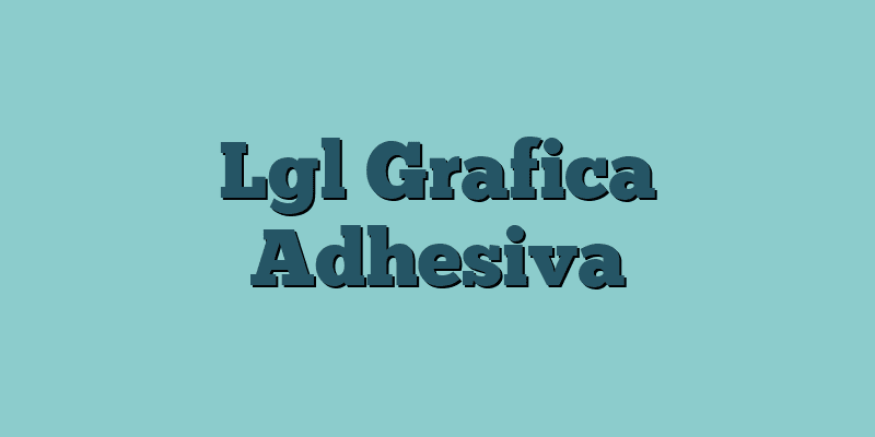 Lgl Grafica Adhesiva