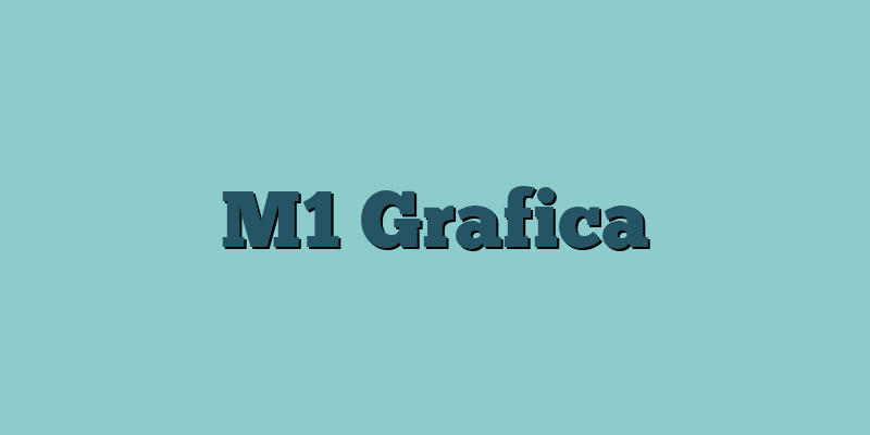 M1 Grafica