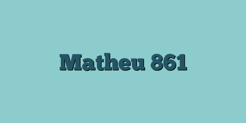 Matheu 861