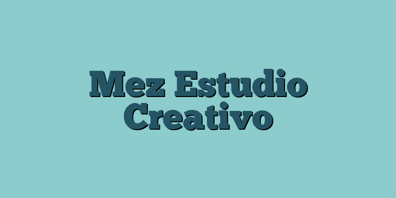 Mez Estudio Creativo