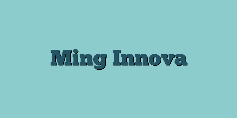Ming Innova