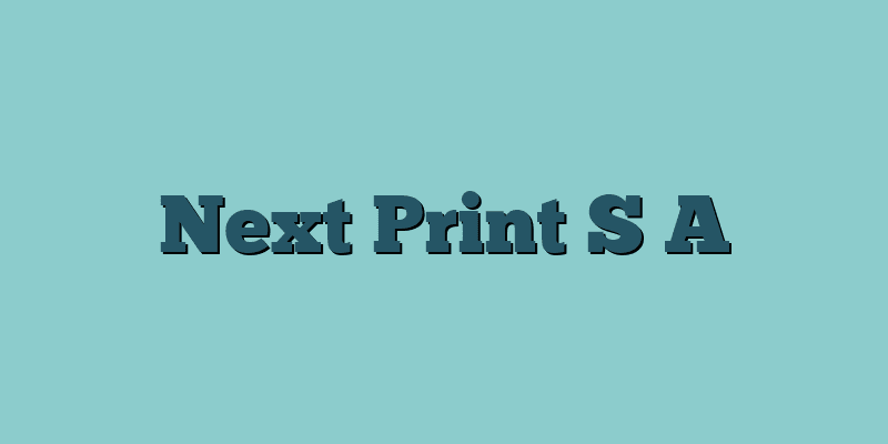 Next Print S A