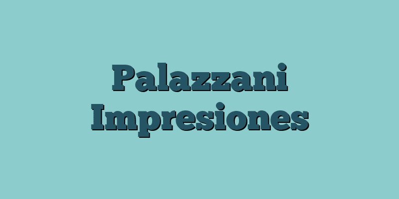 Palazzani Impresiones