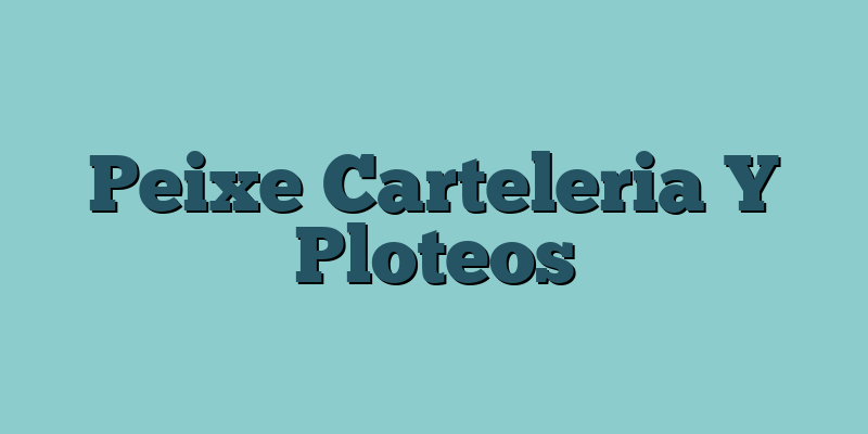 Peixe Carteleria Y Ploteos