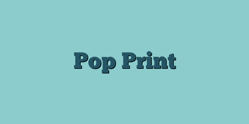 Pop Print