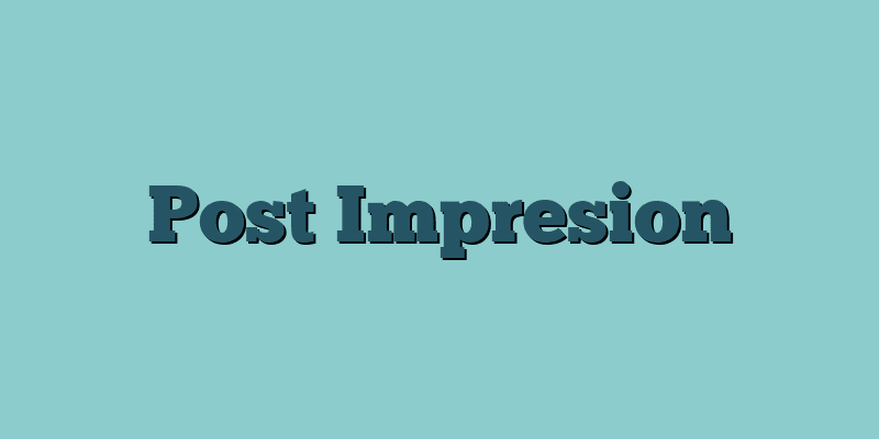 Post Impresion