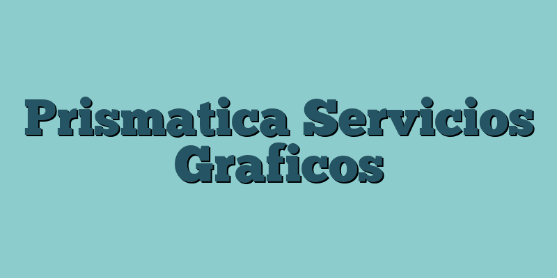 Prismatica Servicios Graficos