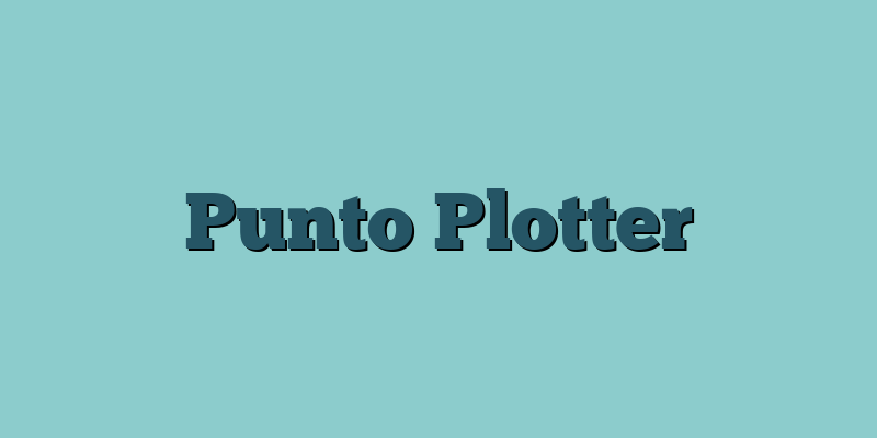 Punto Plotter
