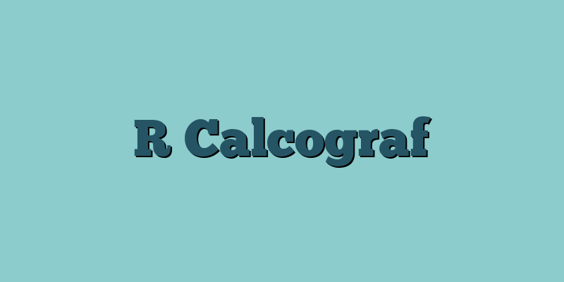 R Calcograf