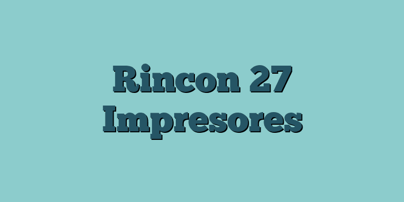 Rincon 27 Impresores