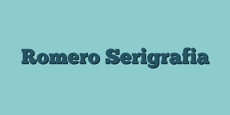 Romero Serigrafia