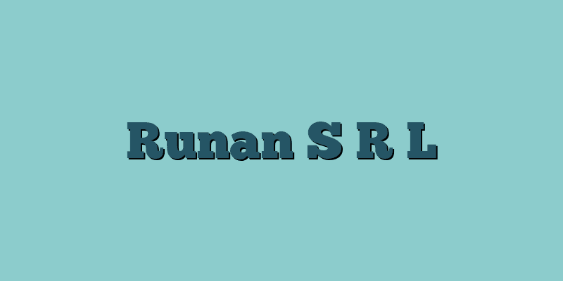 Runan S R L