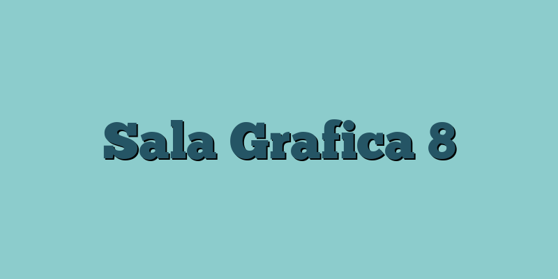Sala Grafica 8