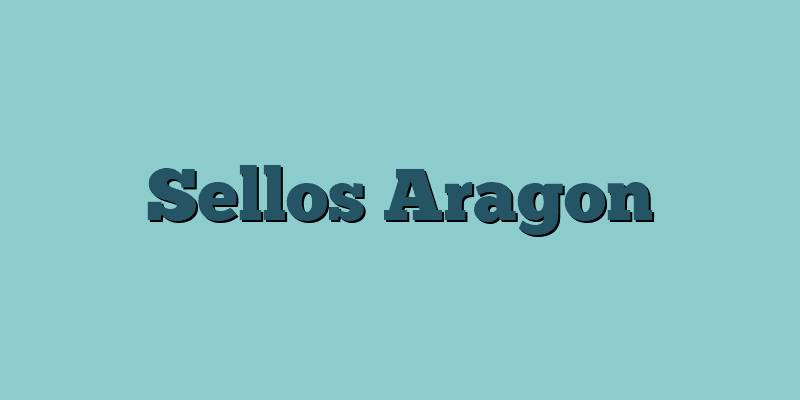 Sellos Aragon