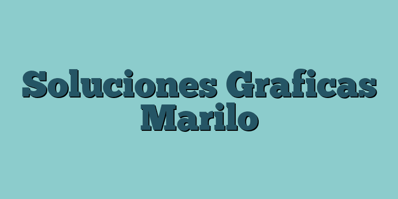 Soluciones Graficas Marilo