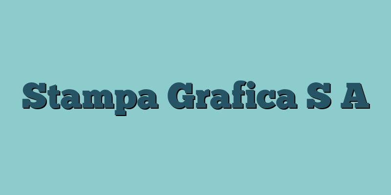 Stampa Grafica S A