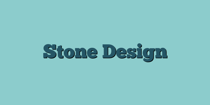 Stone Design