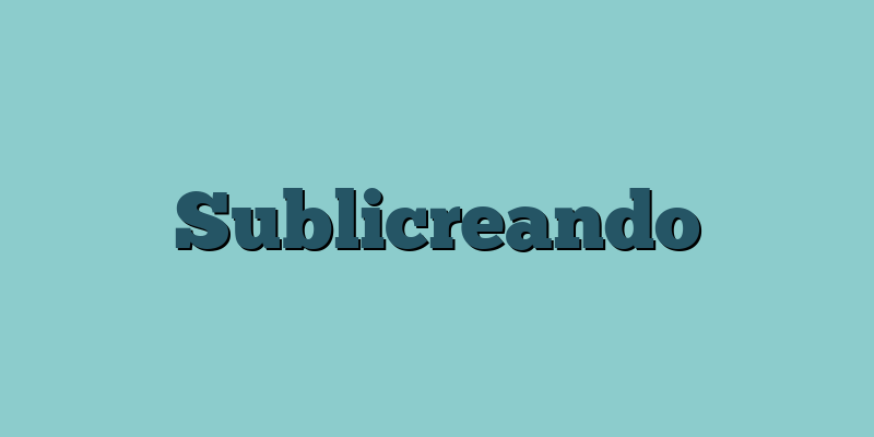 Sublicreando