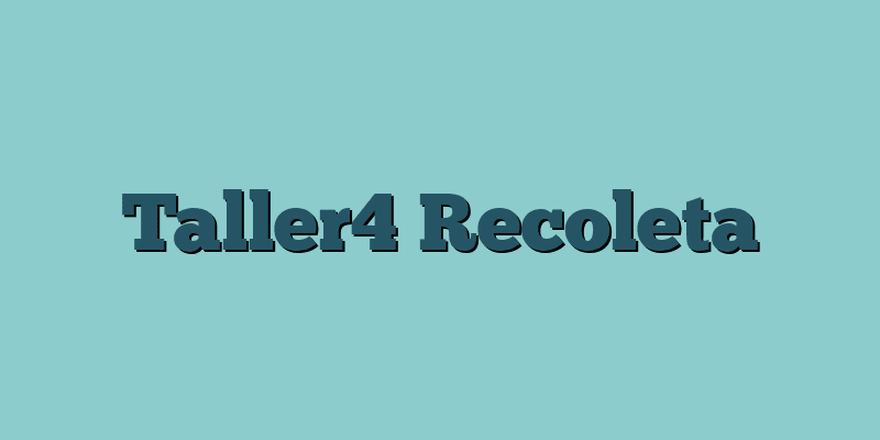 Taller4 Recoleta
