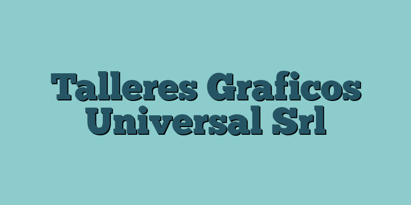 Talleres Graficos Universal Srl