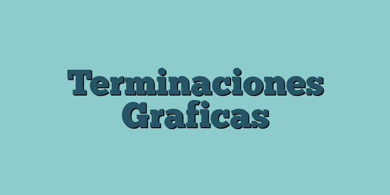 Terminaciones Graficas