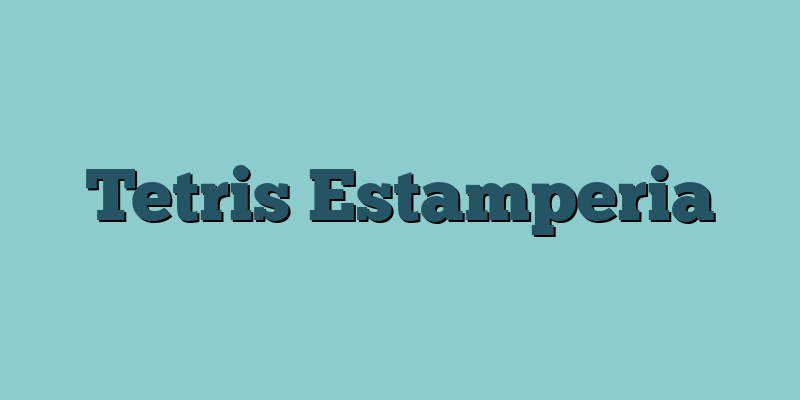 Tetris Estamperia