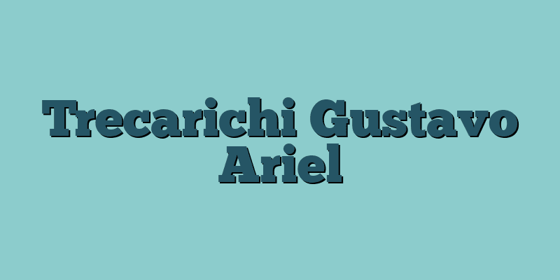 Trecarichi Gustavo Ariel