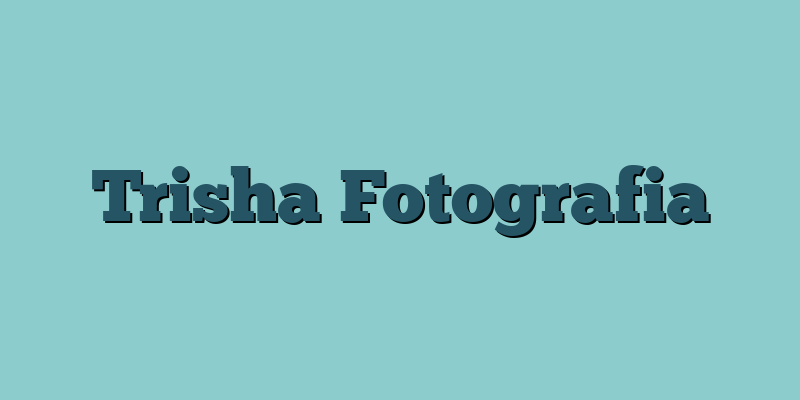 Trisha Fotografia