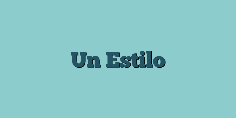 Un Estilo