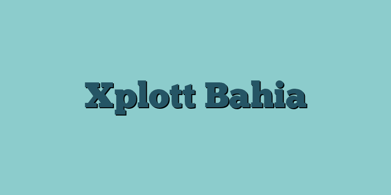 Xplott Bahia