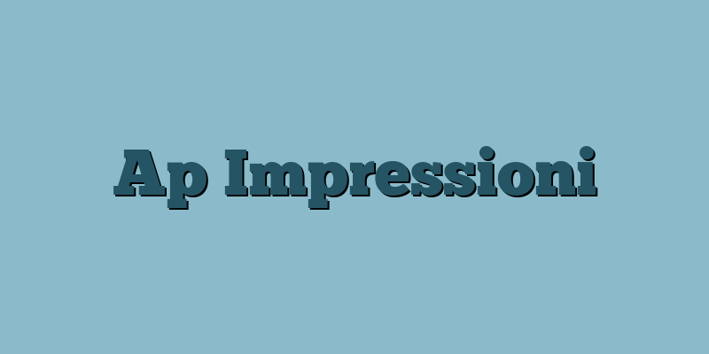 Ap Impressioni