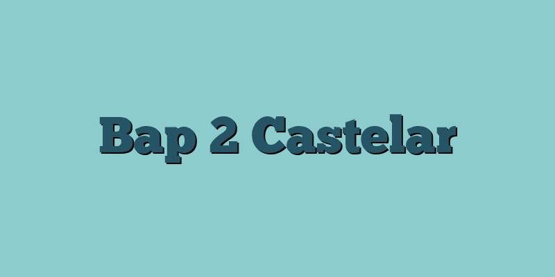 Bap 2 Castelar