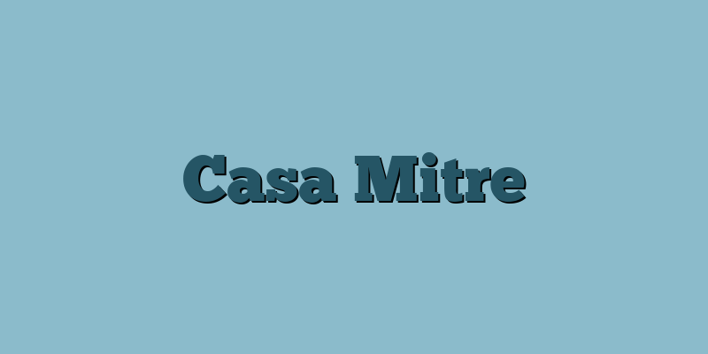 Casa Mitre