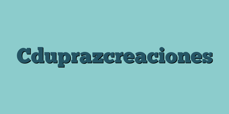 Cduprazcreaciones