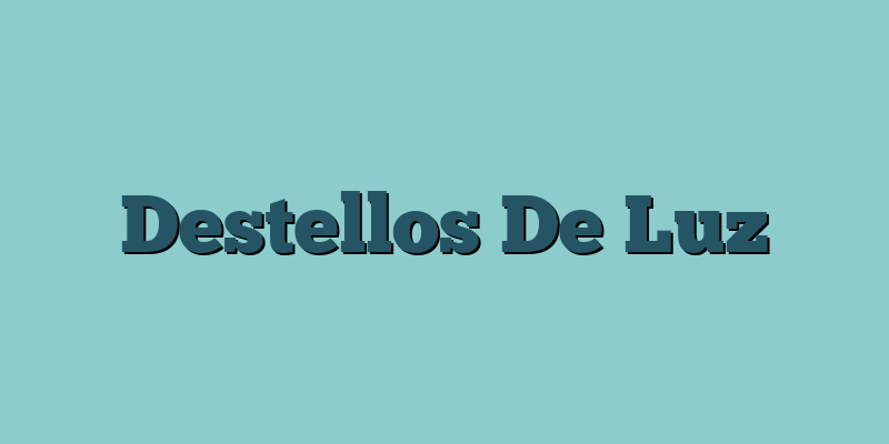Destellos De Luz
