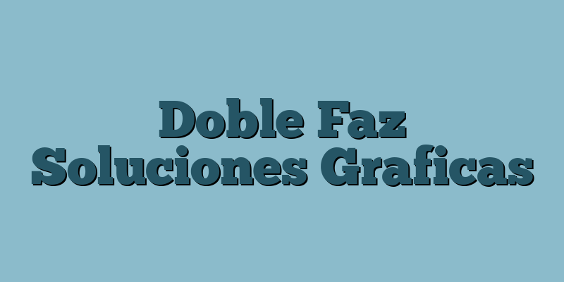 Doble Faz Soluciones Graficas