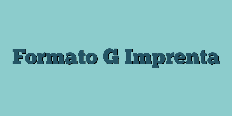 Formato G Imprenta