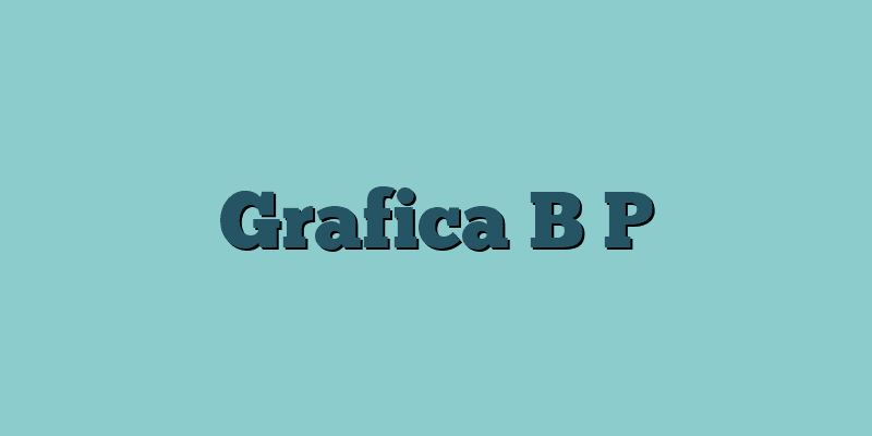Grafica B P