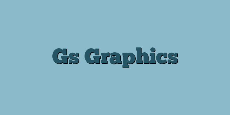 Gs Graphics