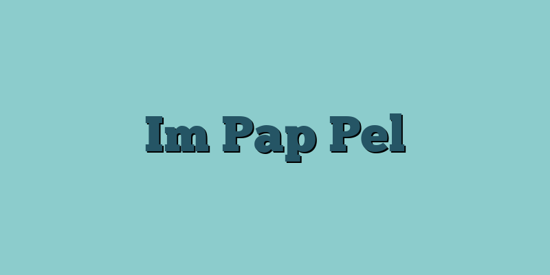 Im Pap Pel