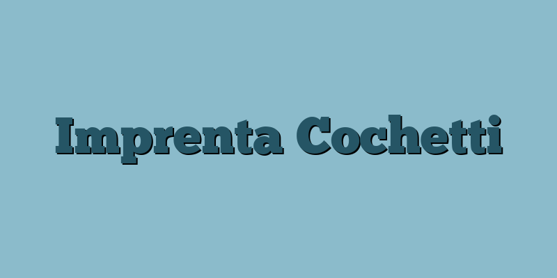 Imprenta Cochetti