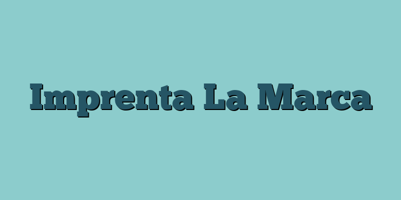 Imprenta La Marca