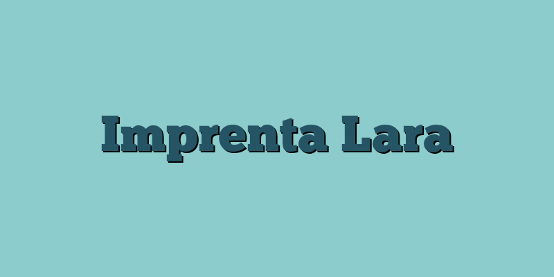Imprenta Lara