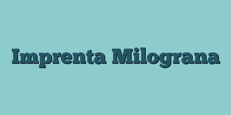 Imprenta Milograna