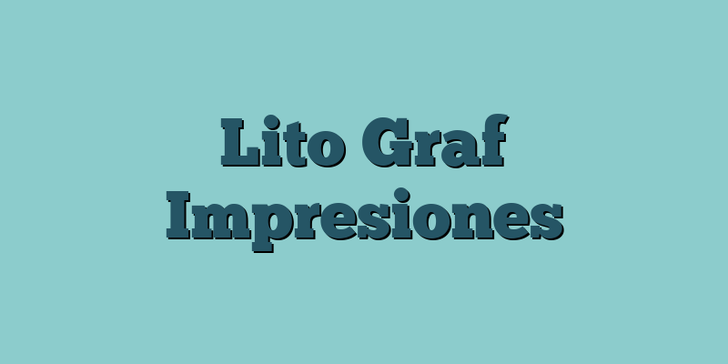 Lito Graf Impresiones