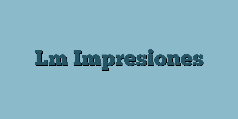 Lm Impresiones
